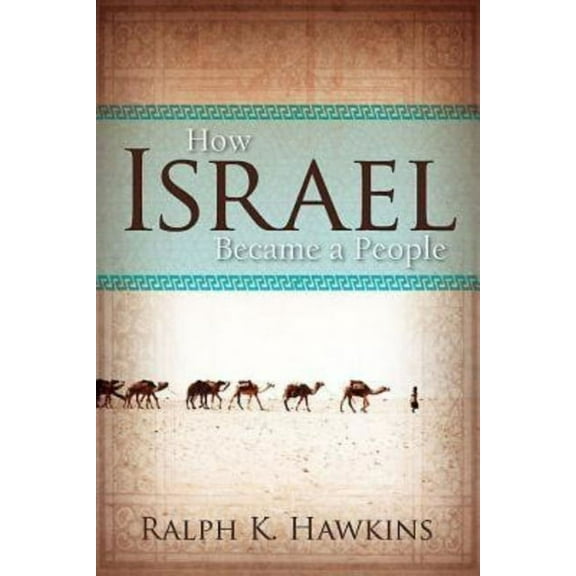 How Israel Became a People, (Paperback)