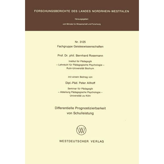 Differentielle Prognostizierbarkeit Von Schulleistung, (Paperback)