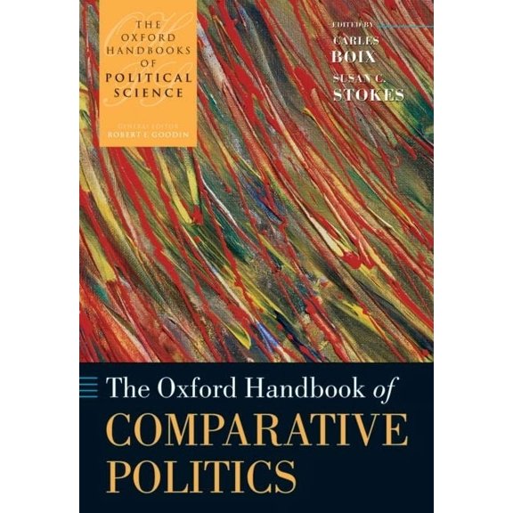Oxford Handbooks The Oxford Handbook of Comparative Politics, (Paperback)