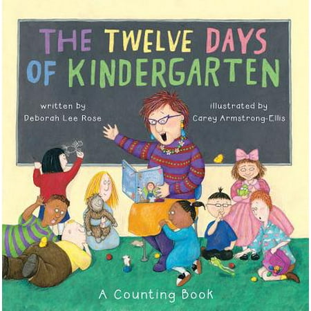 - 12 Days of Kindergarten : A Counting Book