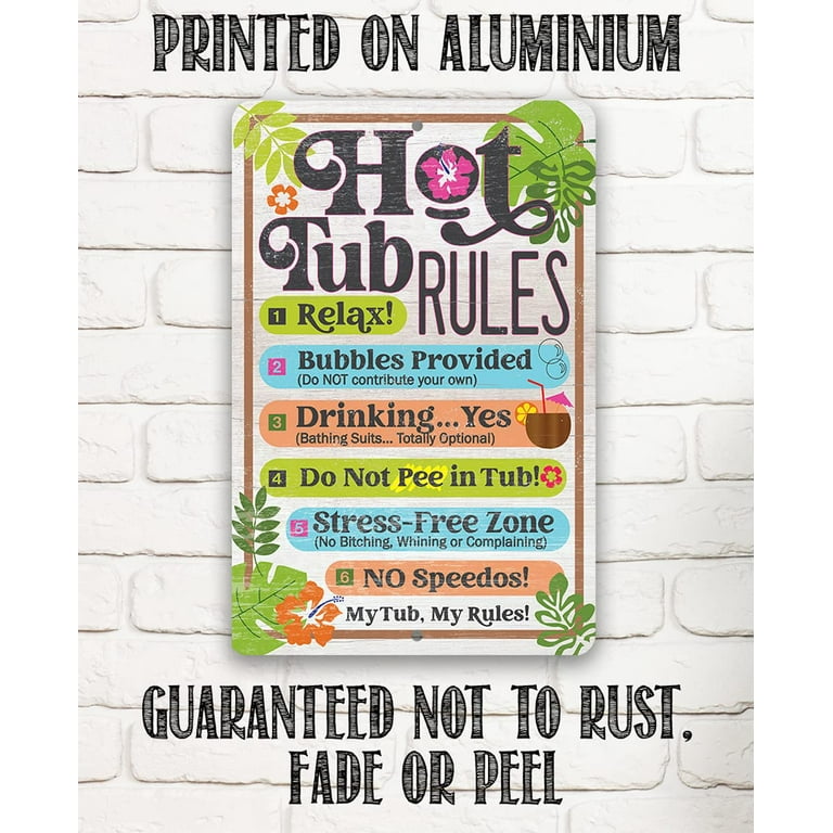 Hot Tub Sign, Porch Sign, Hot Tub Rules Sign, Home Décor, Jacuzzi Sign