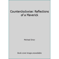 thumbnail image 1 of Pre-Owned Counterclockwise: Reflections of a Maverick (Hardcover) 0802709427 9780802709424, 1 of 1