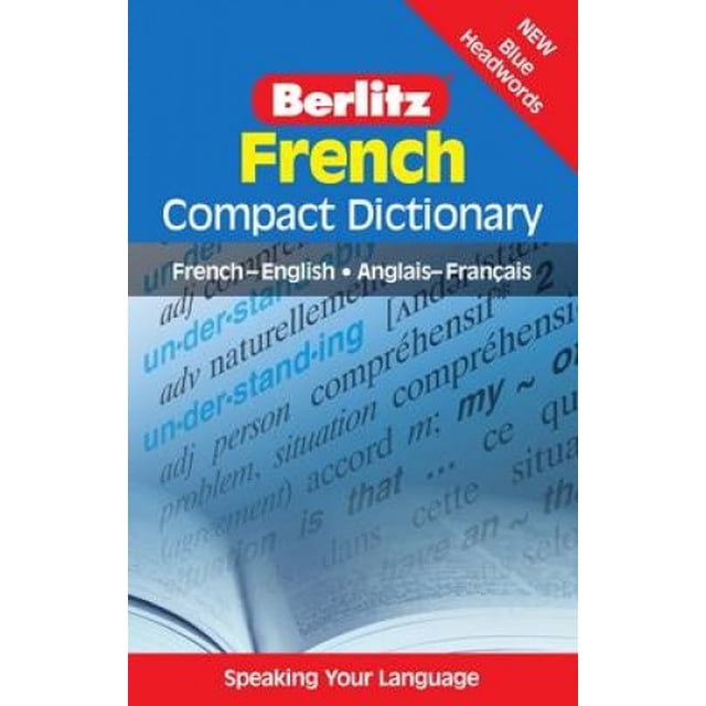 Berlitz Language: French Compact Dictionary: Compact Dictionary, French - English, Anglais 0 Franethcais (Berlitz Compact Dictionary)