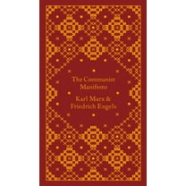 Penguin Classics Hardcover The Communist Manifesto, (Hardcover)