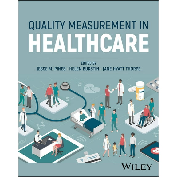 Quality Measurement in Healthcare, (Paperback)