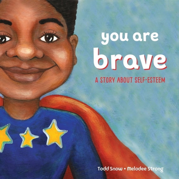You Are...: You Are Brave (Hardcover)