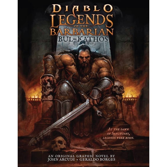 Diablo Legends Diablo - Legends of the Barbarian - Bul-Kathos, Book 1, (Hardcover)