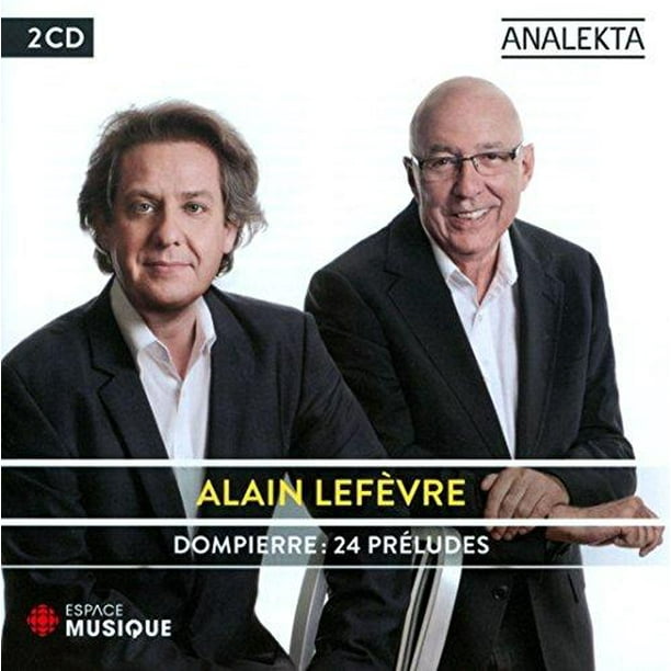 Dompierre, 24 Préludes [Audio CD] Alain Lefèvre et Francois Dompierre
