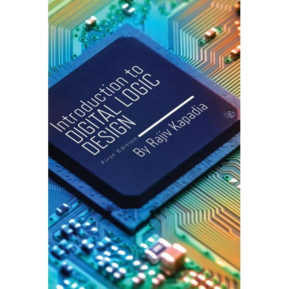 Introduction to Digital Logic Design, (Hardcover)