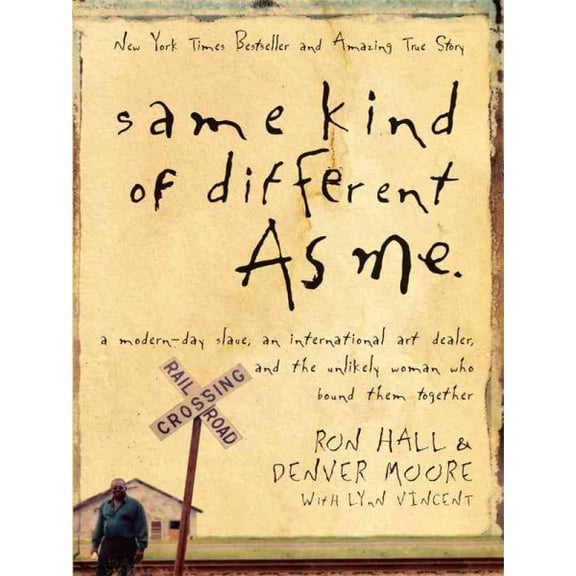 Same Kind of Different As Me