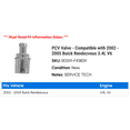 thumbnail image 2 of PCV Valve - Compatible with 2002 - 2005 Buick Rendezvous 3.4L V6 2003 2004, 2 of 2