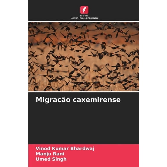 MigraÃ§Ã£o caxemirense, (Paperback)