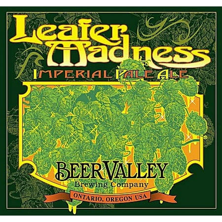 Beer Valley, Leafer Madness IPA, 22 fl oz