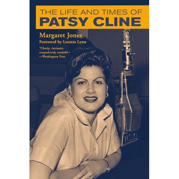 Pre-Owned Patsy: The Life and Times of Patsy Cline (Distributed for the Country Music Foundation Press) Paperback