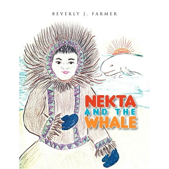 Nekta and the Whale, (Paperback)