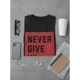 thumbnail image 3 of Never Give Up  T-Shirt Men -GoatDeals Designs, Male XX-Large, 3 of 4