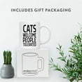 thumbnail image 4 of CTDream Funny Cat Lovers 11oz. Coffee Mug Gift, Cats Welcome People Tolerated, 1-Pack, Novelty Cup Birthday Christmas Gift Ideas for Him Her Cat Mom Dad, 4 of 6