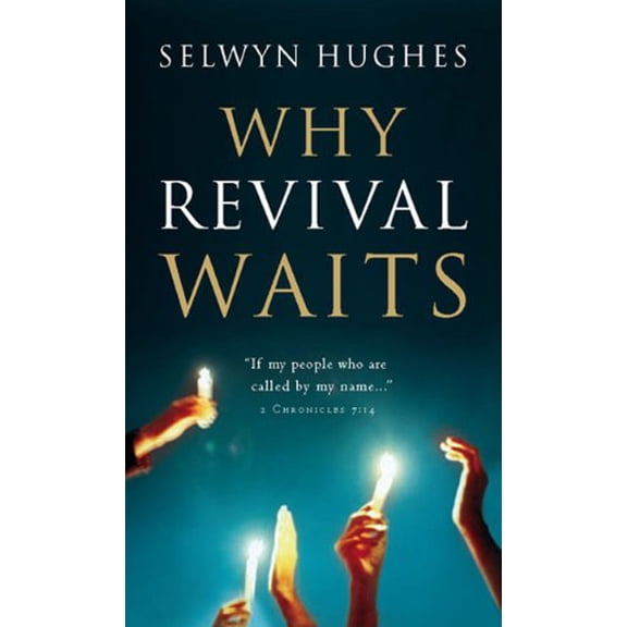 Pre-Owned Why Revival Waits (Hardcover) 080544047X 9780805440478