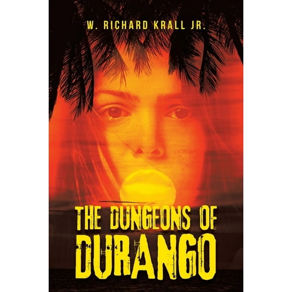 The Dungeons of Durango (Paperback)