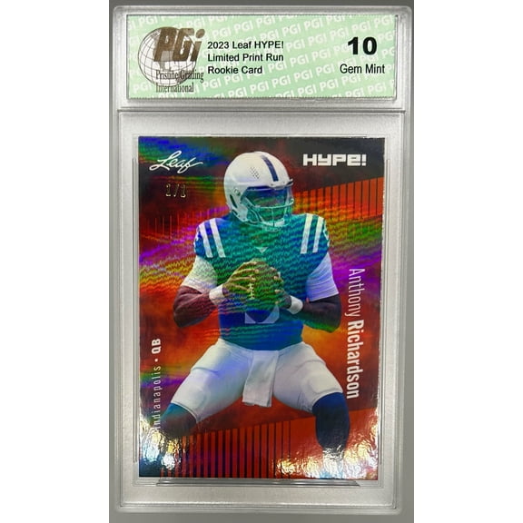 Anthony Richardson 2023 Leaf HYPE! #100A Orange Shimmer #1/1 Rookie Card PGI 10