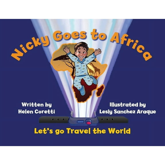 Nicky Goes to Africa: Let's go Travel the World, (Paperback)