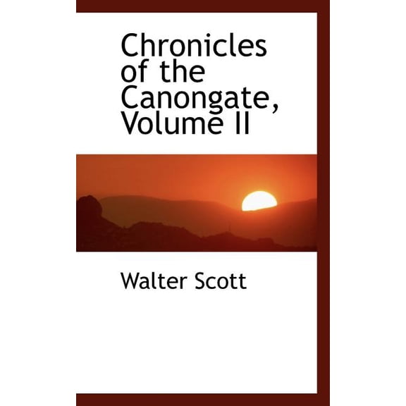 Chronicles of the Canongate, Volume II (Paperback)