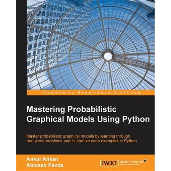 Pre-Owned Mastering Probabilistic Graphical Models using Python (Paperback)