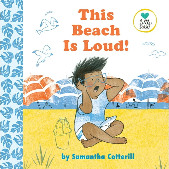 Little Senses This Beach Is Loud!, (Hardcover)