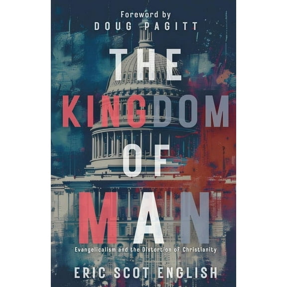 The Kingdom of Man, (Paperback)