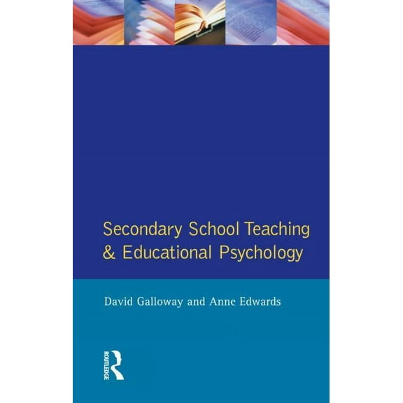 Effective Teacher Secondary School Teaching and Educational Psychology, (Paperback)