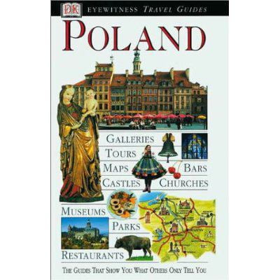 Pre-Owned Eyewitness Travel Guide to Poland (Eyewitness Travel Guides) (Paperback) 0789477750 9780789477750