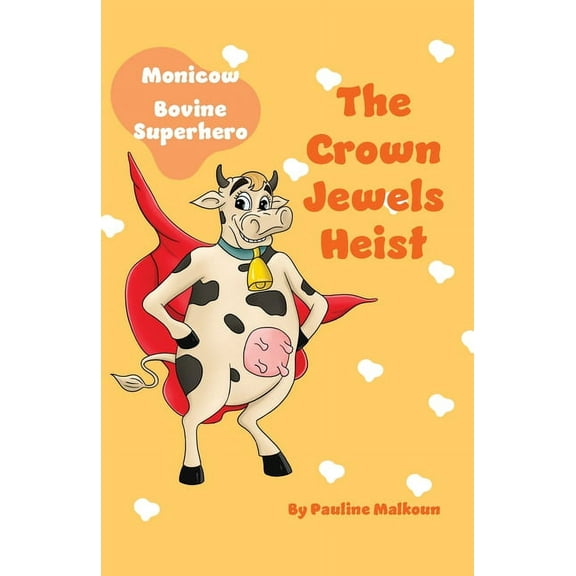 The Crown Jewels Heist, (Paperback)