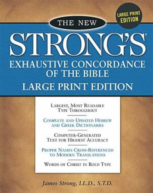 Strong's Expanded Exhaustive Bible Concordance: Complete Hebrew