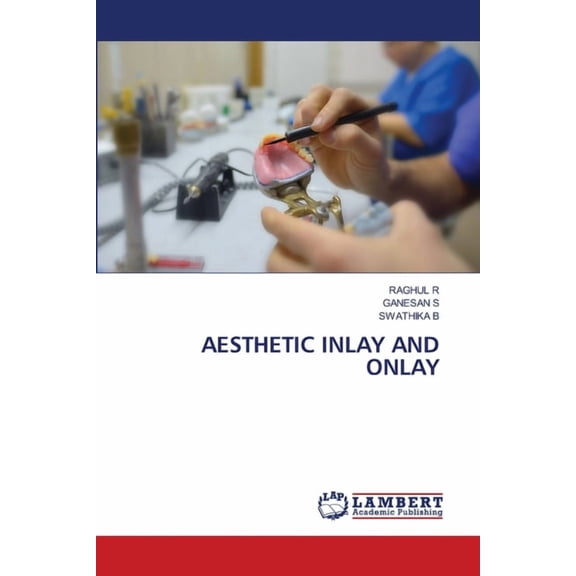 Aesthetic Inlay and Onlay, (Paperback)