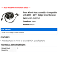 thumbnail image 2 of Front Wheel Hub Assembly - Compatible with 2008 - 2011 Dodge Grand Caravan 2009 2010, 2 of 2