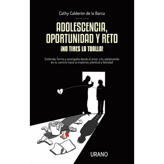 Adolescencia, Oportunidad Y Reto, (Paperback)