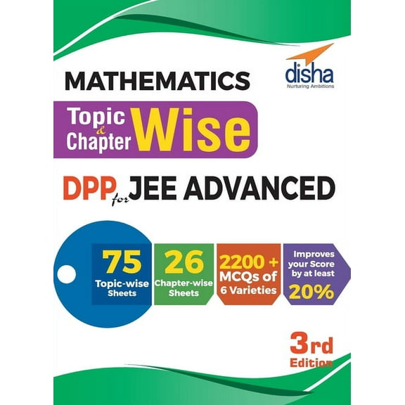 Mathematics Topic-wise & Chapter-wise DPP (Daily Practice Problem) Sheets for JEE Advanced 3rd Edition, (Paperback)