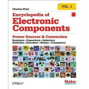 Encyclopedia of Electronic Components, Charles Platt Paperback