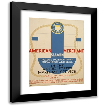 Richard Halls 12x14 Black Modern Framed Museum Art Print Titled - American Merchant Seamen Increase Your Professional Knowledge and Skill in the United States Maritime Service (1936)