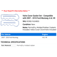 thumbnail image 2 of Valve Cover Gasket Set - Compatible with 2007 - 2010 Ford Mustang 4.6L V8 2008 2009, 2 of 2