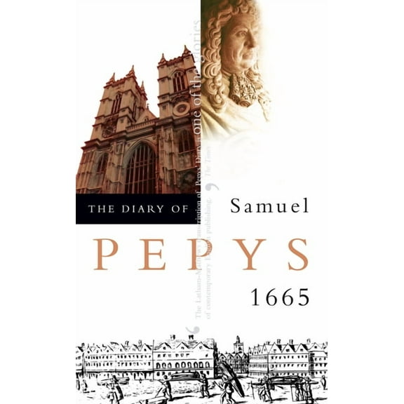 The Diary of Samuel Pepys: Volume VI - 1665, (Paperback)