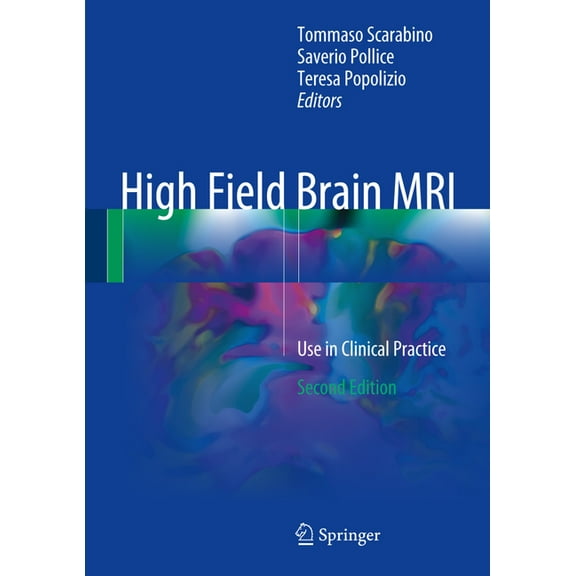 High Field Brain MRI: Use in Clinical Practice, (Hardcover)