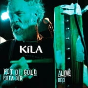 Kila - Pot Of Gold / Alive - World / Reggae - CD