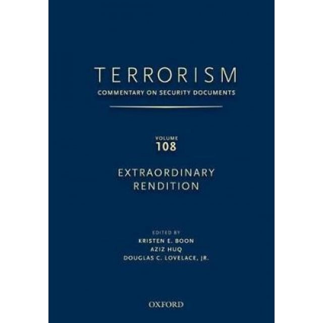 TERRORISM: Commenter les Documents de Sécurité Volume 108: Rendu Extraordinaire (TERRORISM: Commenter les Documents de Sécurité)