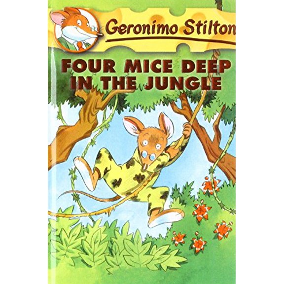 Pre-Owned Four Mice Deep In The Jungle (geronimo Stilton)