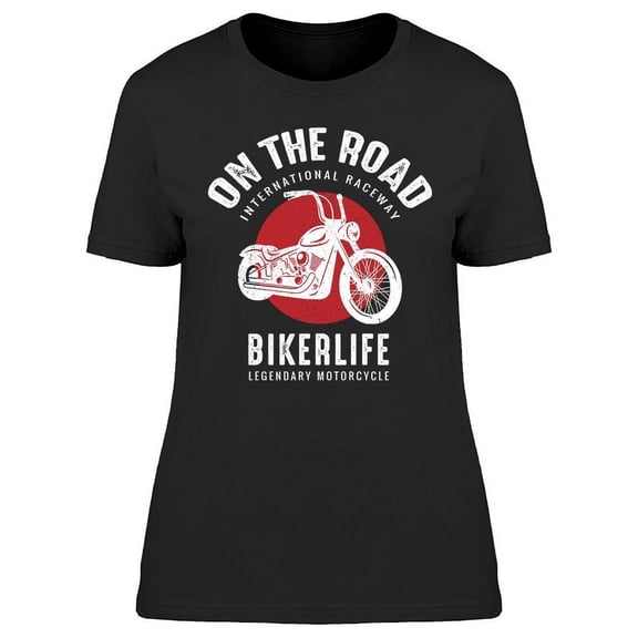 On The Road Bikerlife Design T-Shirt Women -Image by Shutterstock, Female Large