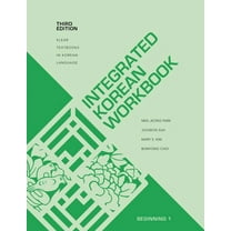 Klear Textbooks in Korean Language Integrated Korean Workbook: Beginning 1, Third Edition, Book 34, (Paperback)