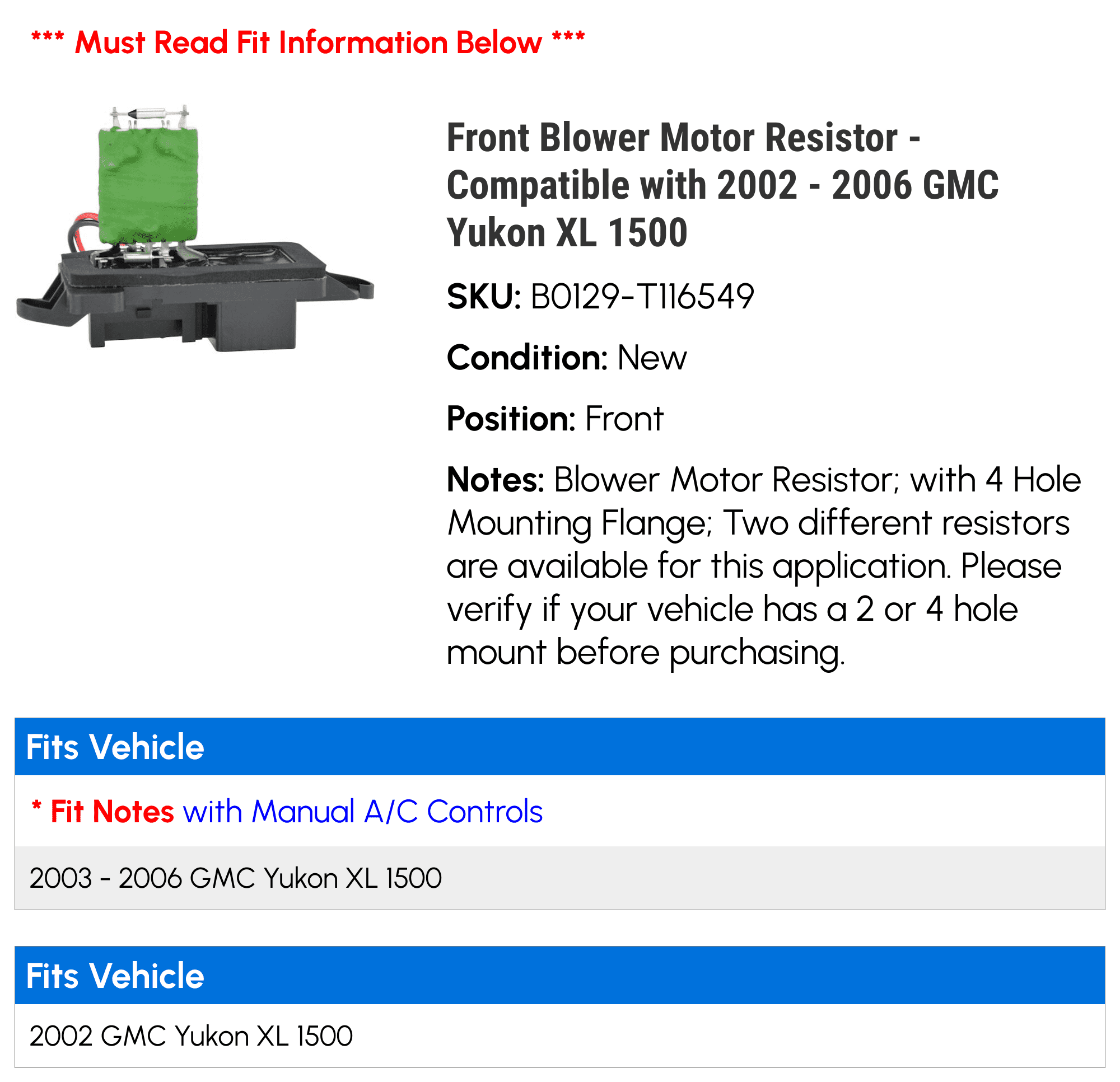 Front Blower Motor Resistor - Compatible with 2002 - 2006 GMC Yukon XL 1500 2003 2004 2005