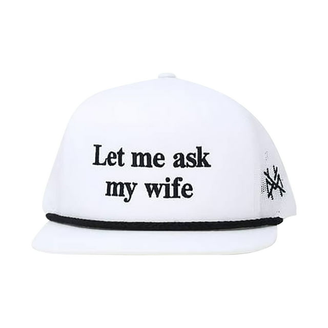 Home Let Me Ask My Wife About Embroidering A Truck Driver's Hat Home Essentials