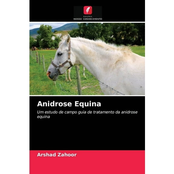 Anidrose Equina (Paperback)